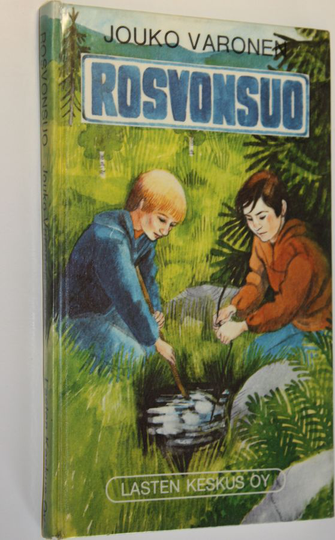 Jouko Varonen : Rosvonsuo