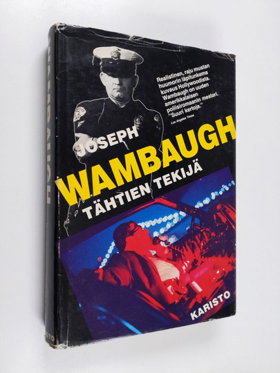 Joseph Wambaugh : Tähtien tekijä