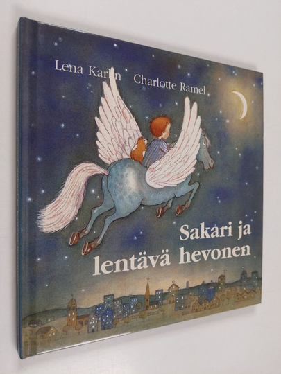 Lena Karlin : Sakari ja lentävä hevonen