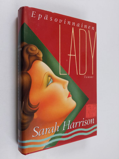 Sarah Harrison : Epäsovinnainen lady