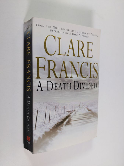 Clare Francis : A death divided