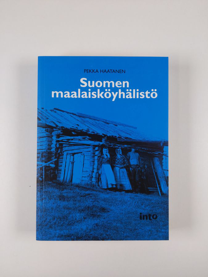 Pekka Haatanen : Suomen maalaisköyhälistö