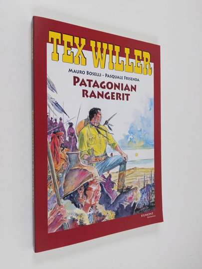 Mauro Boselli : Patagonian rangerit