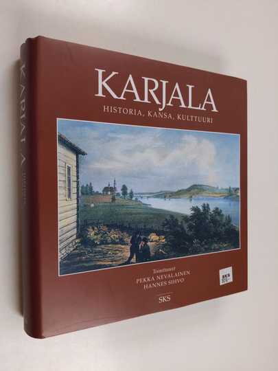 Pekka ym. Nevalainen : Karjala : historia, kansa, kulttuuri