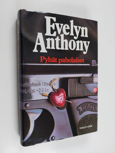 Evelyn Anthony : Pyhät paholaiset