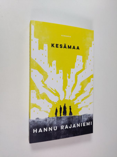 Hannu Rajaniemi : Kesämaa