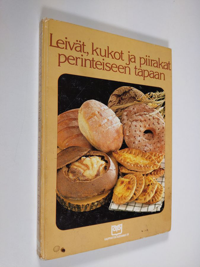 Anna-Liisa Salo ym. : Leivät, kukot ja piirakat perinteiseen tapaan