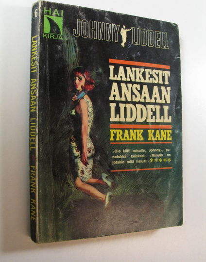 Frank Kane : Lankesit ansaan, Liddell