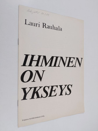 Lauri Rauhala : Ihminen on ykseys