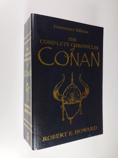 Robert E. Howard : The complete chronicles of Conan