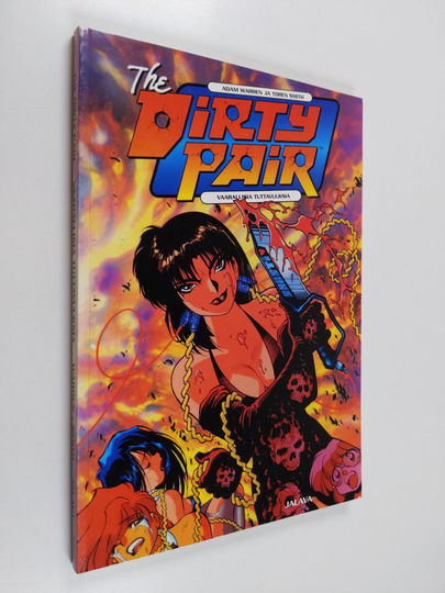 Adam Warren : The dirty pair : vaarallisia tuttavuuksia