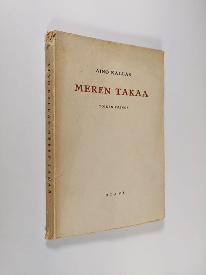 Aino Kallas : Meren takaa