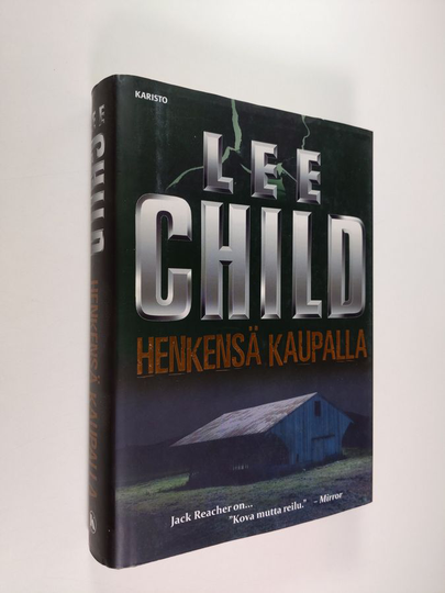 Lee Child : Henkensä kaupalla