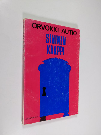 Orvokki Autio : Sininen kaappi : novelleja