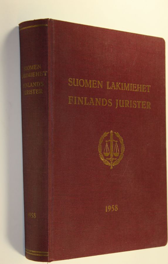 Eero Schrey (toim.) : Suomen lakimiehet 1958 = Finlands jurister