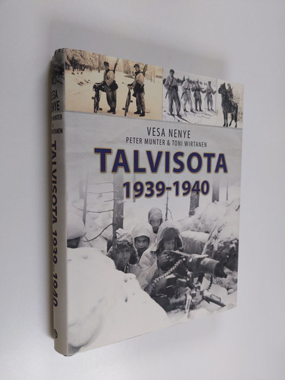 Vesa Nenye : Talvisota 1939-1940