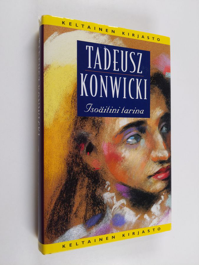Tadeusz Konwicki : Isoäitini tarina