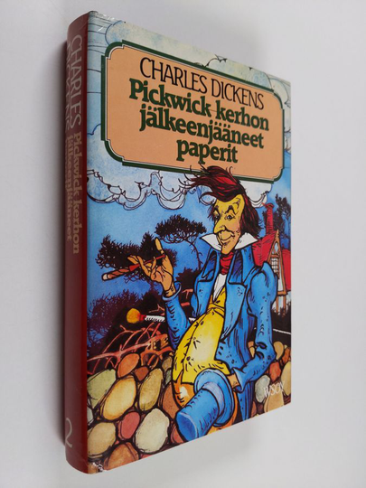 Charles Dickens : Pickwick-kerhon jälkeenjääneet paperit 2