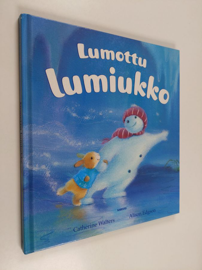 Alison Edgson ym. : Lumottu lumiukko