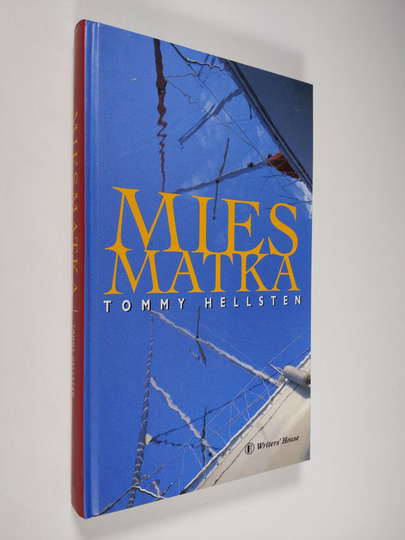 Tommy Hellsten : Miesmatka