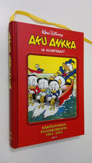 Aku Ankka ja kumppanit : näköispainos vuosikerrasta 1951-1952 Osa 1