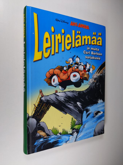 Walt Disney ym. : Leirielämää ja muita Carl Barksin sarjakuvia