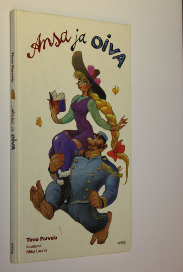 Timo Parvela : Ansa & Oiva