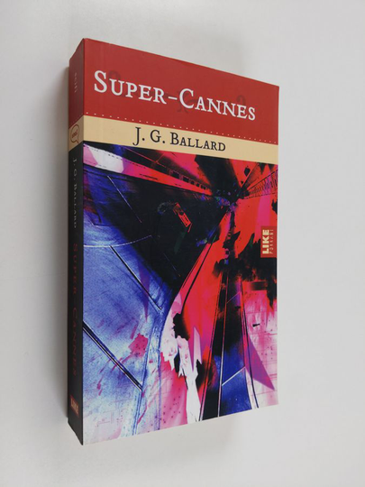 J. G. Ballard : Super-Cannes