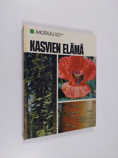Irma Rostedt (suom.) : Kasvien elämä : Yksinkertaisen tason elämää