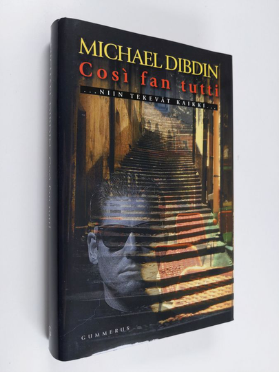 Michael Dibdin : Così fan tutti : niin tekevät kaikki