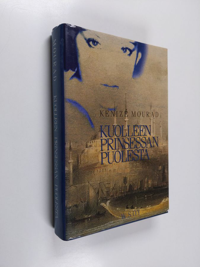Kenize Mourad : Kuolleen prinsessan puolesta