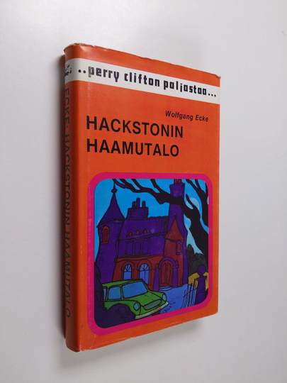 Wolfgang Ecke : Hackstonin haamutalo