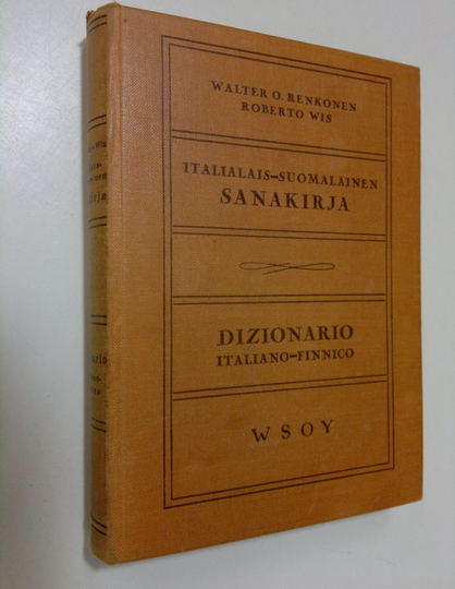 W. O. Renkonen : Italialais-suomalainen sanakirja = Dizionario italiano-finnico