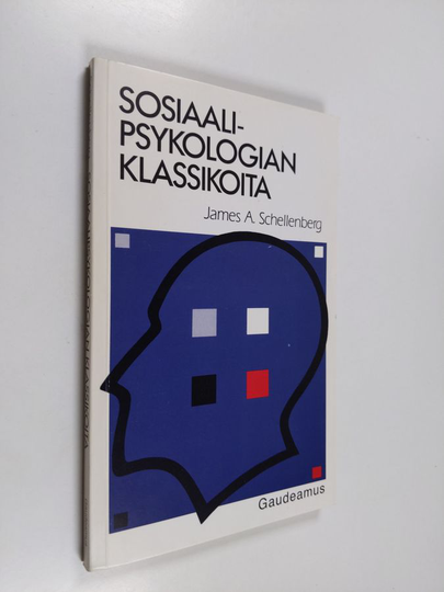 James A. Schellenberg : Sosiaalipsykologian klassikoita