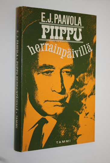 E. J. Paavola : Piippu herrainpäivillä