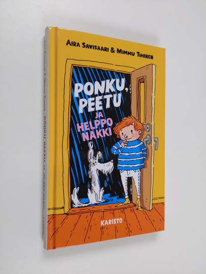Aira Savisaari : Ponku, Peetu ja helppo nakki
