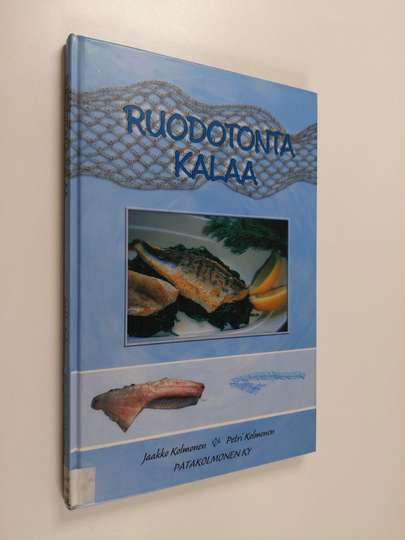 Jaakko Kolmonen ym. : Ruodotonta kalaa