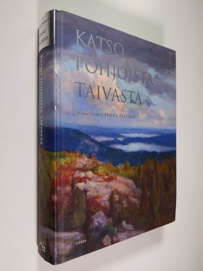 Jenni Haukio (toim.) : Katso pohjoista taivasta : runoja Suomesta