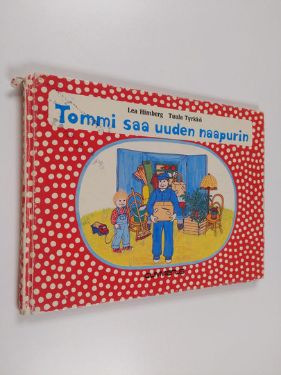 Lea Himberg : Tommi saa uuden naapurin