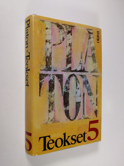 Platon : Teokset 5 : Sofisti ; Valtiomies ; Timaios ; Kritias ; Filebos