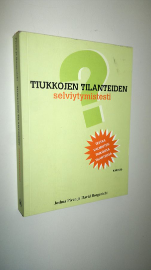 Joshua Piven : Tiukkojen tilanteiden selviytymistesti