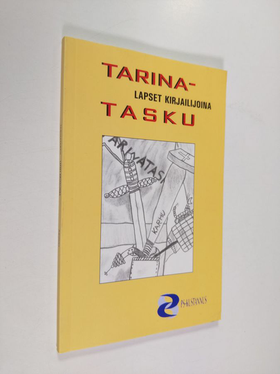 Helena Linna (toim.) : Tarinatasku : lapset kirjailijoina