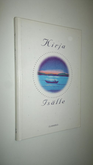 Marja Leena Laaksonen (toim.) : Kirja isälle