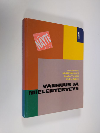 Matti Isohanni : Vanhuus ja mielenterveys