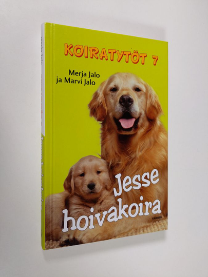 Merja Jalo : Jesse hoivakoira