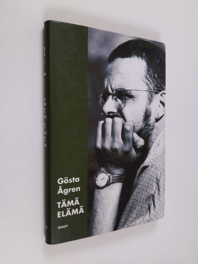 Gösta Ågren : Tämä elämä