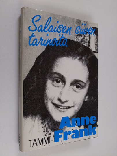 Anne Frank : Salaisen siiven tarinoita