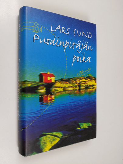 Lars Sund : Puodinpitäjän poika