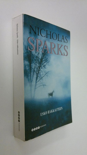 Nicholas Sparks : Usko rakkauteen