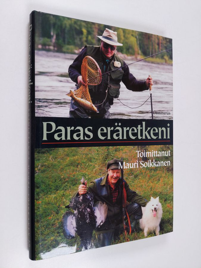 Mauri Soikkanen : Paras eräretkeni